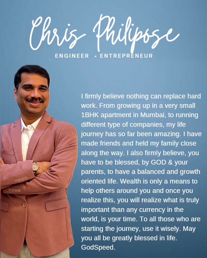 Chris Philipose - Engineer & Entrepreneur